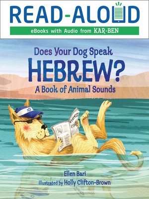 cover image of Does Your Dog Speak Hebrew?